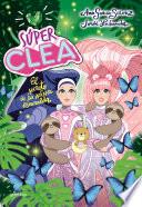 ¡Súper Clea! 3 - El secreto de la selva esmeralda