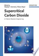 Supercritical Carbon Dioxide