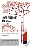 Talento, motivación e inteligencia (pack)