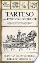 Tarteso y los fenicios de occidente