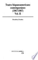Teatro hispanoamericano contemporáneo (1967-1987)