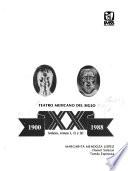 Teatro mexicano del siglo XX, 1900-1986