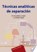 Técnicas analíticas de separación