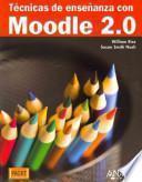 Técnicas de enseñanza con Moodle 2.0