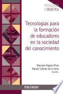 Tecnologías para la formación de educadores en la sociedad del conocimiento