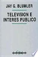 Televisión e interés público