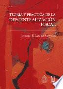 Teoría y práctica de la descentralización fiscal