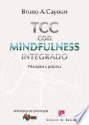 Terapia Cognitivo-Conductual con Mindfulness integrado