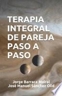 Terapia Integral de Pareja Paso a Paso