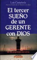 Tercer Sueno De Un Gerente Con Dios / Third Dream of a Manager with God