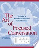 The Art of Focused Conversation