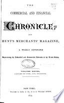 The Commercial & Financial Chronicle and Hunt's Merchants' Magazine