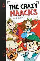 The Crazy Haacks y el reloj sin tiempo (The Crazy Haacks 3)