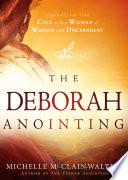 The Deborah Anointing