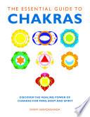 The Essential Guide to Chakras