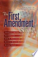 The First Amendment in Schools