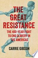 The Great Resistance