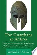 The Guardians in Action