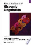 The Handbook of Hispanic Linguistics