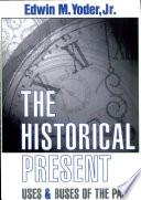 The Historical Present