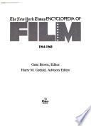 The New York Times Encyclopedia of Film: 1964-1968