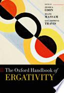 The Oxford Handbook of Ergativity