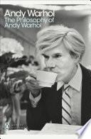 The Philosophy of Andy Warhol