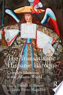 The Transatlantic Hispanic Baroque