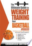 The Ultimate Guide to Weight Training for Basketball