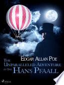The Unparalleled Adventure of One Hans Pfaall