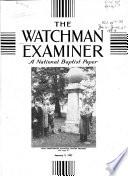 The Watchman-examiner