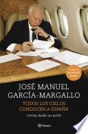 Todos los cielos conducen a España