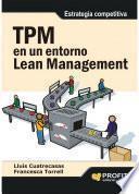 TPM en un entorno Lean Management