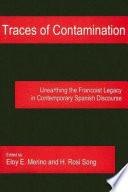 Traces of Contamination
