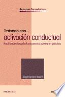 Tratando con... Activación conductual