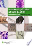 Tricograma y citología cutánea