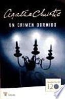 Un crimen dormido (1a Ed.)