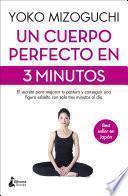 Un cuerpo perfecto en 3 minutos