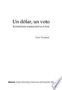 Un dólar, un voto