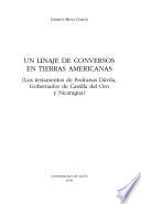 Un linaje de conversos en tierras americanas