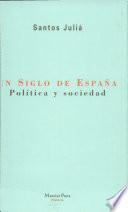 Un siglo de España