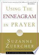 Using the Enneagram in Prayer