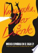 Vanguardia, jaleo y duende