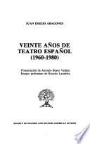 Veinte años de teatro español, 1960-1980