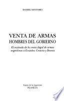 Venta de armas, hombres del gobierno