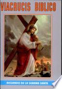 Vía crucis bíblico1a. ed.