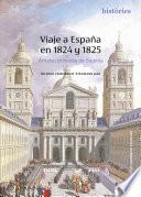 Viaje a España en 1824 y 1825