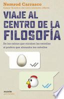 Viaje al centro de la filosofía