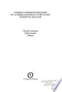 Viajeros y migrantes franceses en la América española y portuguesa durante el siglo XIX