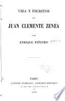 Vida y escritos de Juan Clemente Zenea